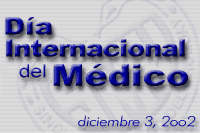D�a Internacional del M�dico, 3 de diciembre 2002
