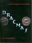 Dracmas. Washington Benavídes y Pablo Benavídes