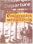 Tapa del libro Emigrantes Uruguayos