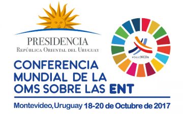 Conferencia Mundial sobre enfermedades no transmisibles comienza este miércoles 18 de octubre en Montevideo