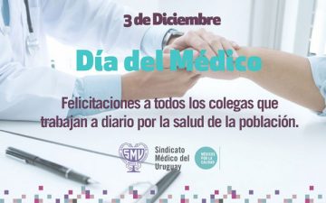 Mensaje del Presidente del SMU, Dr. Gustavo Grecco en el Día Internacional del Médico.