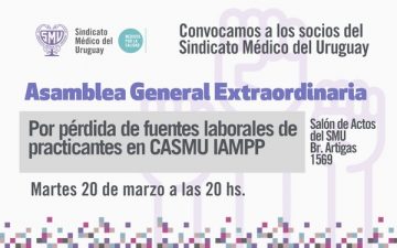 Recordamos: Asamblea General Extraordinaria por pérdida de puestos de trabajo de practicantes en CASMU