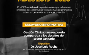 Maestría en Dirección de Empresas de Salud: desayuno informativo.