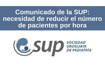 Compartimos comunicado de la SUP sobre necesidad de reducir el número de pacientes por hora