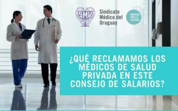 Salud privada: Reclamos laborales del colectivo médico en este Consejo de Salarios