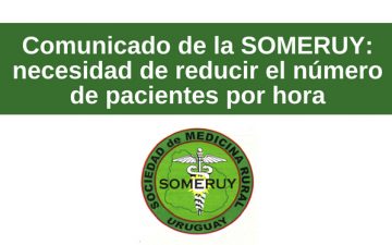 Comunicado de la SOMERUY: necesidad de reducir el número de pacientes por hora