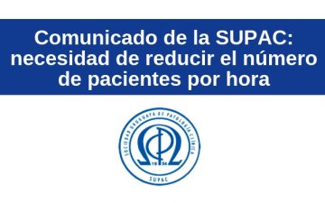 Comunicado de la SUPAC: necesidad de reducir el número de pacientes por hora