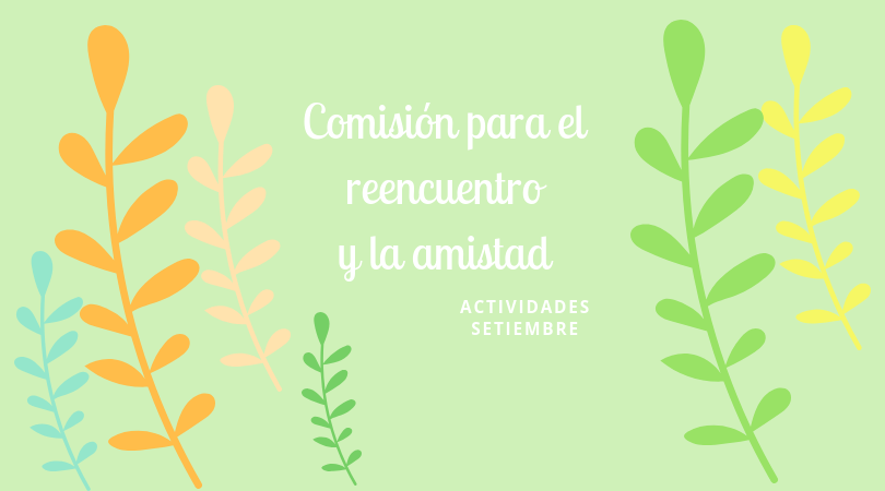 Actividades de la Comisión para el Reencuentro y la Amistad.