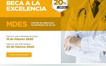 Postulaciones abiertas para beca a la excelencia para la Maestría en Dirección de Empresas de Salud.