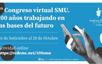 Primer Congreso SMU: 100 años trabajando en las bases del futuro