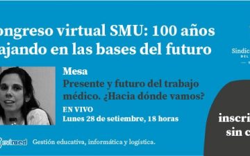 Webinar: Presente y futuro del trabajo médico. ¿Hacia dónde vamos?