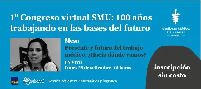 Webinar: Presente y futuro del trabajo médico. ¿Hacia dónde vamos?