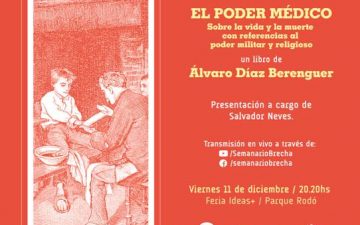 Presentación del libro del Dr. Álvaro Díaz Berenguer «El poder médico. Sobre la vida y la muerte −con referencias al poder militar y religioso».