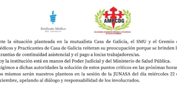 SMU y Gremio de Médicos y Practicantes de Casa de Galicia exigen soluciones al Poder Judicial y al MSP para brindar garantías en la continuidad  asistencial en dicha institución.