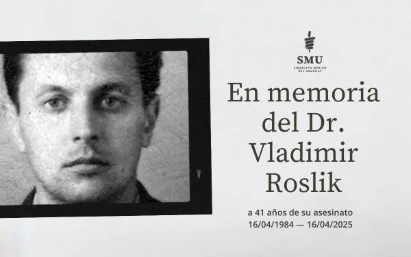En memoria del Dr. Vladimir Roslik a 41 años de su asesinato