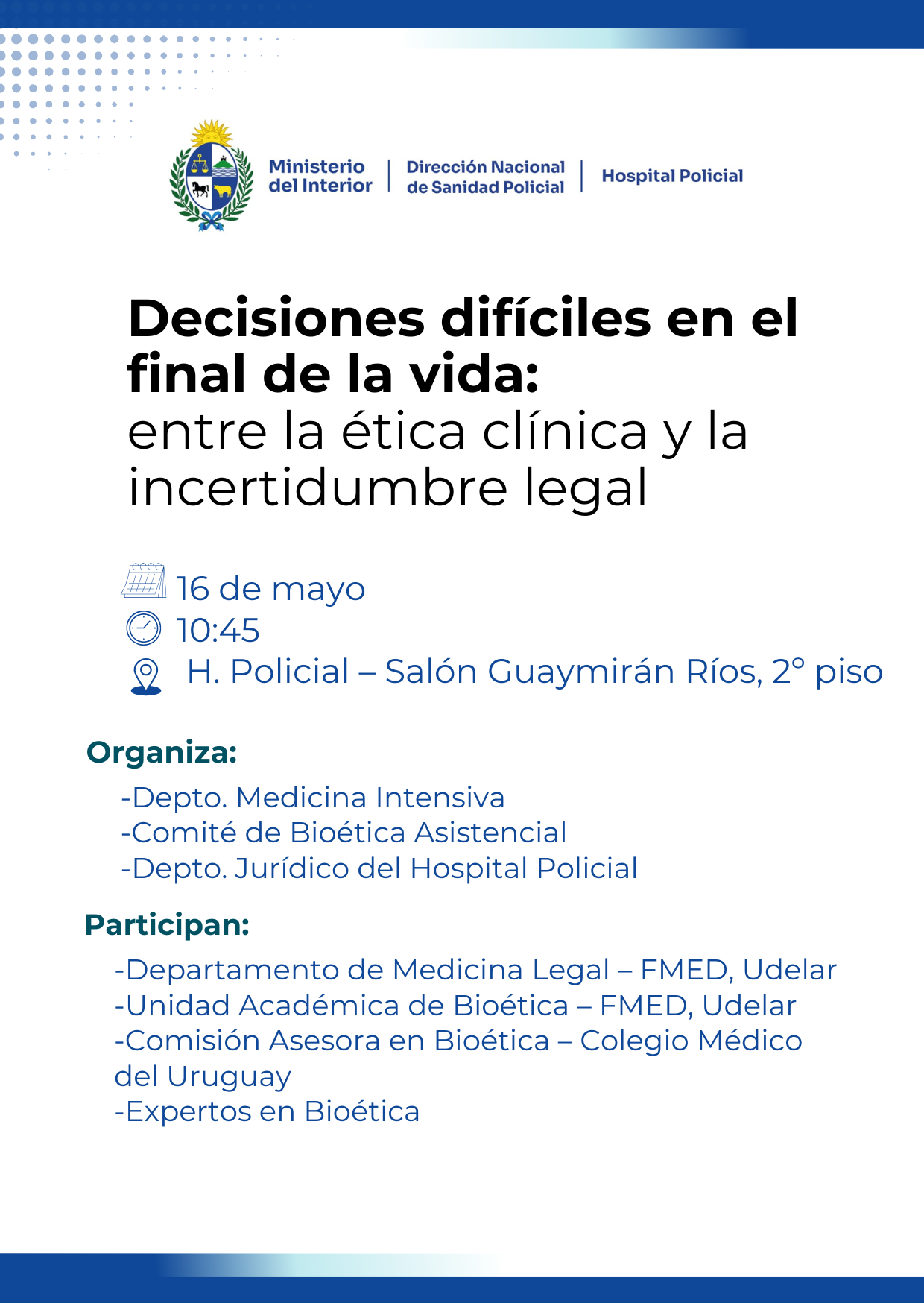 jornada bioética hospital policial ministerio interior