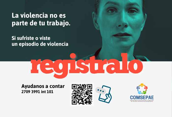 La COMSEPAE lanza campaña para registrar episodios de violencia contra equipos de salud